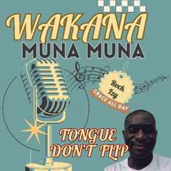 WAKANA_MANA_MUNA__GRACE_ALL_DAY (PROD BY ONEQUOTE STUDIO)