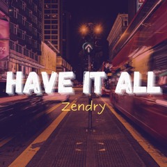 Have It All - DEMO