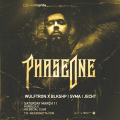 BLKSHP b2b Wulftron @ HB Social - Honolulu, Hawai'i (PhaseOne Direct Support)