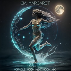 gia margaret - 2017 [oracle moon new moon mix]