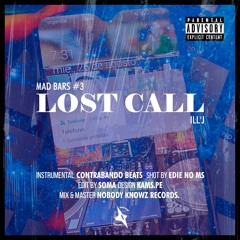 MAD BARS #3 // LOST CALL