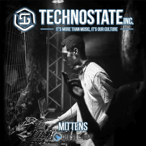 MITTENS GUEST MIX TECHNOSTATE INC. SHOWCASE #178
