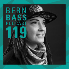 Bern Bass Podcast 119 - Mz. Revolution (February 2025)