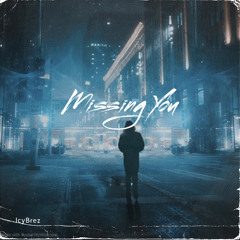 Missing you ft. Jzm & HollyTV