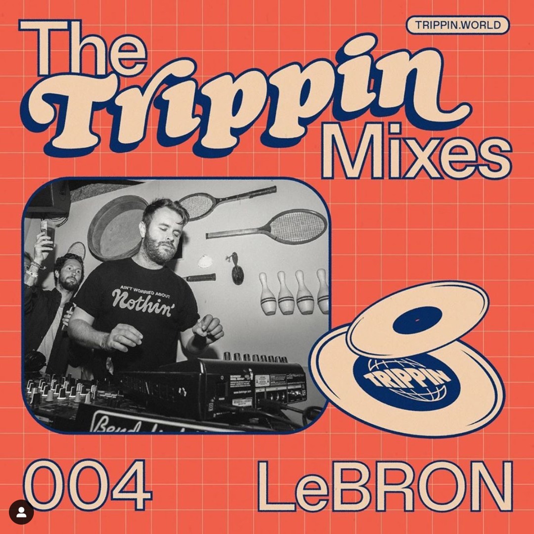 LeBRON - Trippin' For Yasmin