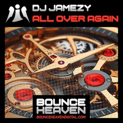 DJ Jamezy - All Over Again [sample].mp3