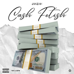 CASH FETISH (prod. by ayelavish)