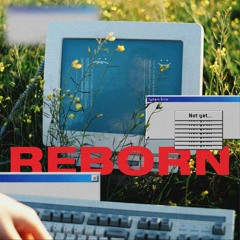 Reborn EP