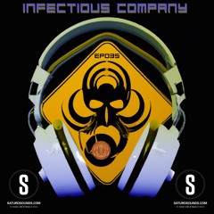 Infectious Company Ep035