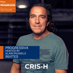 Cris-H - Guest mix Progressiva - 19th January 2024