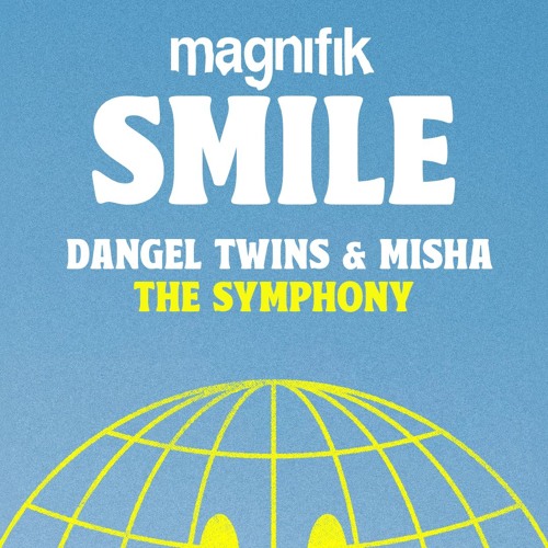 The Symphony - Dangel Twins, Misha