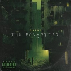 Classik - The Forgotten