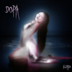 Dopa - Illdabo, cierv♡, SZMUG