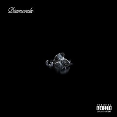 Diamonds (Prod. Eug Mob)