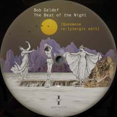 The Beat of the Night [Queemose re_lysergic edit]
