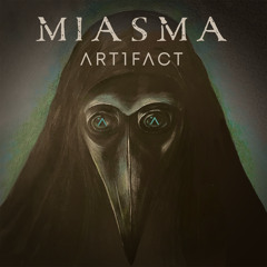Miasma (Patreon Exclusive)