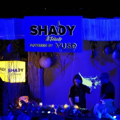 Wasti b2b Hazey (Live) - Shady&Friends - Ep 3