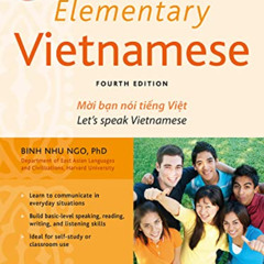 free PDF 📤 Elementary Vietnamese, Fourth Edition: Moi ban noi tieng Viet. Let's Spea