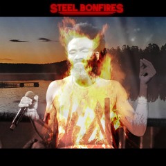 Steel Bonfires (Bacao X Gambino) Mash-Up | Natty Wallo *2023*