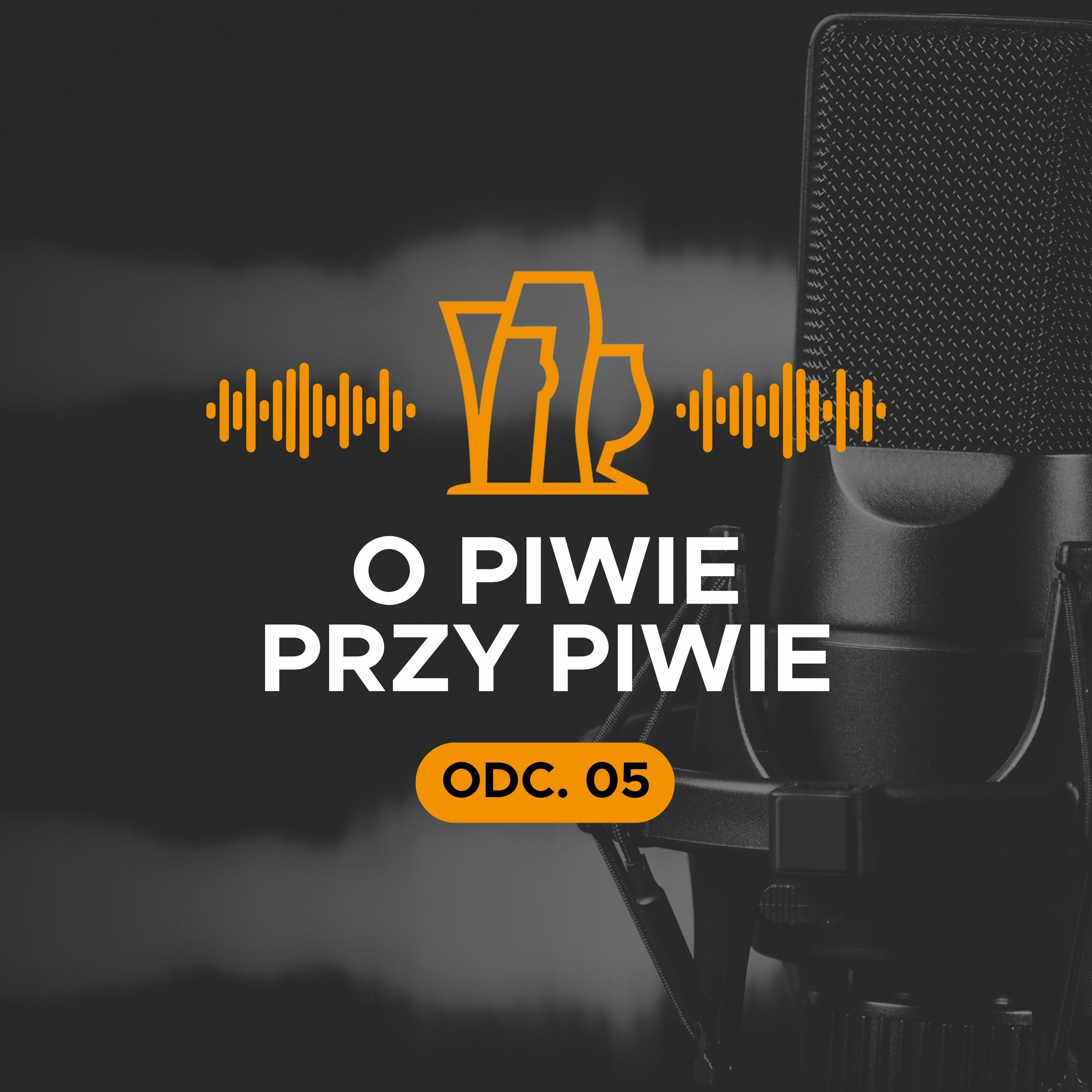 O Piwie Przy Piwie