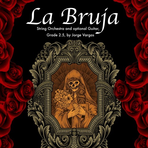 La Bruja - Jorge Vargas, String Orchestra, Grade 2.5