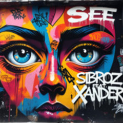 See - SiBroz feat. Xander