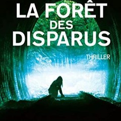 Télécharger le PDF La Forêt des disparus (French Edition) PDF EPUB 6sCYW