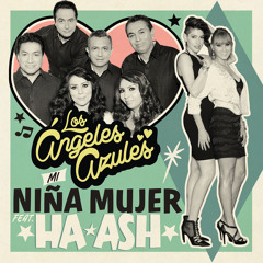 Mi Niña Mujer (feat. Ha-Ash)