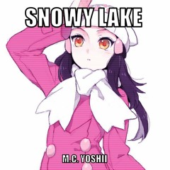 (SPOTIFY)Snowy Lake(Lake Verity Remix)