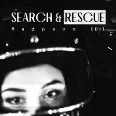 Drake - Search & Rescue (Madpace Edit)