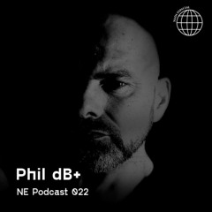 022 - NE PODCAST - Phil dB+