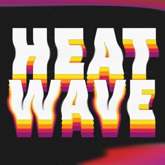 Heat!