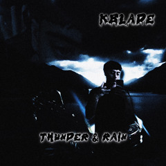 Thunder & Rain (Prod. DannyBannds)