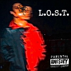 L.O.S.T. (Prod. KillerKam)