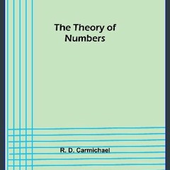 [READ EBOOK]$$ ⚡ The Theory of Numbers Online