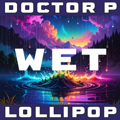 Wet