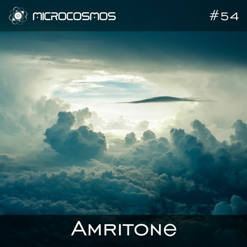 Amritone — Microcosmos Chillout & Ambient Podcast 054