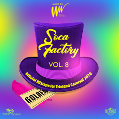 SOCA FACTORY VOL.8