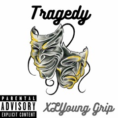 Tragedy