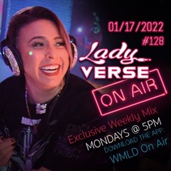 Lady Verse Monday Mix : 01/17/2022 : Episode #128