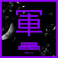 Madusea - Veiled Poem - FREE DOWNLOAD