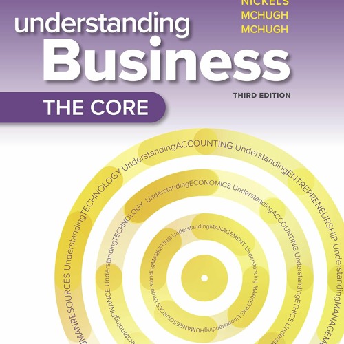 ビジネス・経済 Understanding Business (Third Edition) THIRD Edition, Understanding Business: The Core (ISE), 3Rd