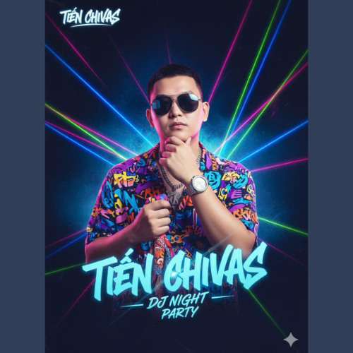 NONSTOP 2025 - DÂN CHƠI 59 V4 - TIẾN  CHIVAS MIX