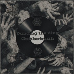 Dancing the ding - Gabbabuah