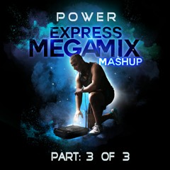 Power Express - Part 3 of 3