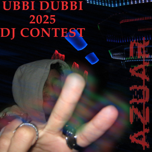 Ubbi Dubbi 2025 Dj Discord Contest [Azuar]