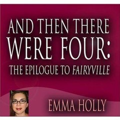 Ebook: And Then There Were Four by Emma Holly