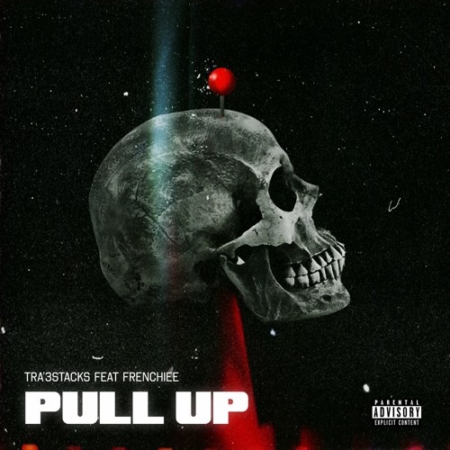 Pull Up (Feat. Frenchiee)