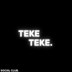 Teke Teke (FREE DOWNLOAD)