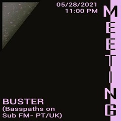 BUSTER Guest Mix for MEETING @Rewind It